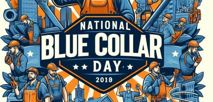 National Blue Collar Day Messages, Quotes and Wishes